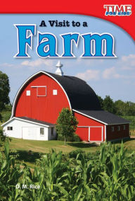 Title: A Visit to a Farm, Author: D. M. Rice