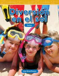 Title: Diversión en el sol, Author: Lisa Greathouse