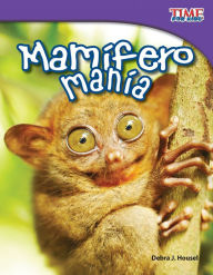 Title: Mamiferos Mania (Mammal Mania) (TIME For Kids Nonfiction Readers), Author: Debra J. Housel