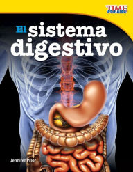 Title: El sistema digestivo (The Digestive System) (TIME For Kids Nonfiction Readers), Author: Jennifer Prior