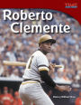 Roberto Clemente (Spanish Version) (Spanish Version) (TIME For Kids Nonfiction Readers)
