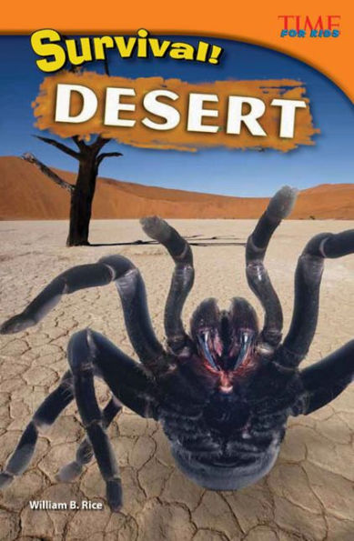 Survival! Desert (TIME FOR KIDS Nonfiction Readers)