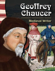 Title: Geoffrey Chaucer: Medieval Writer, Author: Joanne Mattern