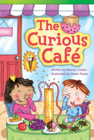 Title: The Curious Café, Author: Sharon Callen