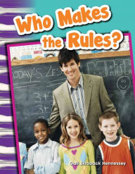 Title: Who Makes the Rules?, Author: Gail Hennessey