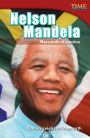 Nelson Mandela: Marcando el camino (Nelson Mandela: Leading the Way) (TIME For Kids Nonfiction Readers)