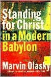 Standing for Christ in a Modern Babylon