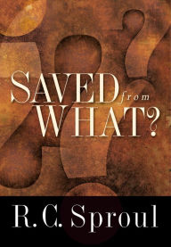 Online books free no download Saved from What? RTF PDF ePub by R.C. Sproul