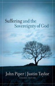 Title: Suffering and the Sovereignty of God, Author: John Piper