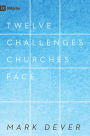 12 Challenges Churches Face