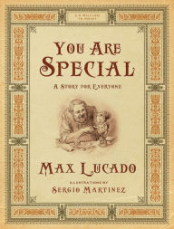 Title: You Are Special: A Story for Everyone, Author: Max Lucado