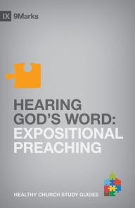 Title: Hearing God's Word: Expositional Preaching, Author: Bobby Jamieson