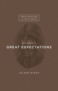 Title: Dickens's Great Expectations, Author: Leland Ryken