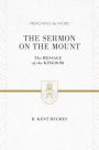 The Sermon on the Mount: The Message of the Kingdom