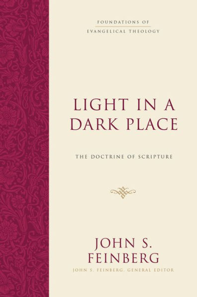 Light in a Dark Place: The Doctrine of Scripture