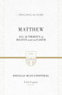 Matthew: All Authority in Heaven and on Earth