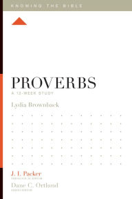 Title: Proverbs: A 12-Week Study, Author: Lydia Brownback