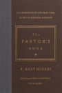 The Pastor's Book: A Comprehensive and Practical Guide to Pastoral Ministry