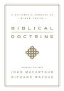 Biblical Doctrine: A Systematic Summary of Bible Truth