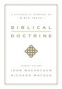 Biblical Doctrine: A Systematic Summary of Bible Truth