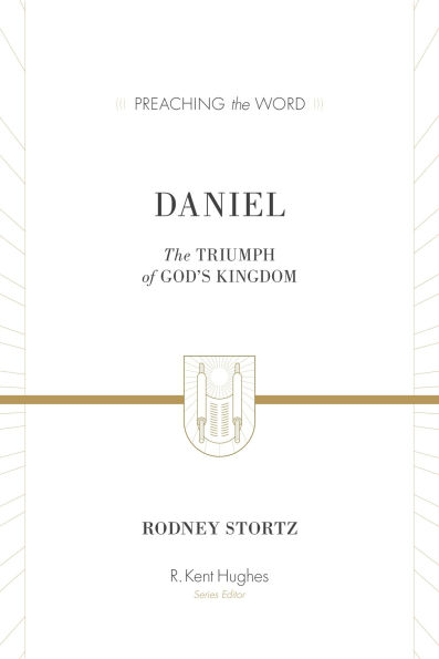 Daniel (ESV Edition): The Triumph of God's Kingdom