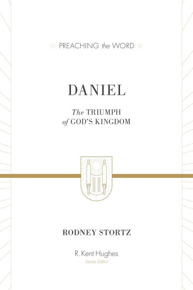 Daniel (ESV Edition): The Triumph of God's Kingdom