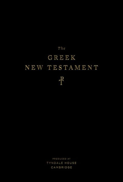 The Greek New Testament, Produced at Tyndale House, Cambridge (Hardcover)