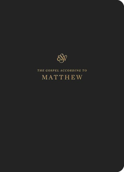 ESV Scripture Journal: Matthew (Paperback)