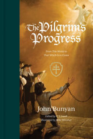 Title: The Pilgrim's Progress: From This World to That Which Is to Come (Redesign), Author: John Bunyan