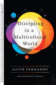 Title: Discipling in a Multicultural World, Author: Ajith Fernando