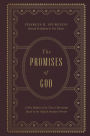 The Promises of God: A New Edition of the Classic Devotional Based on the English Standard Version