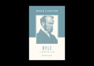Title: Ryle on the Christian Life: Growing in Grace, Author: Andrew Atherstone