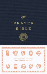 Title: ESV Prayer Bible, Author: Crossway Bibles