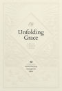 Unfolding Grace: 40 Guided Readings through the Bible (Hardcover)