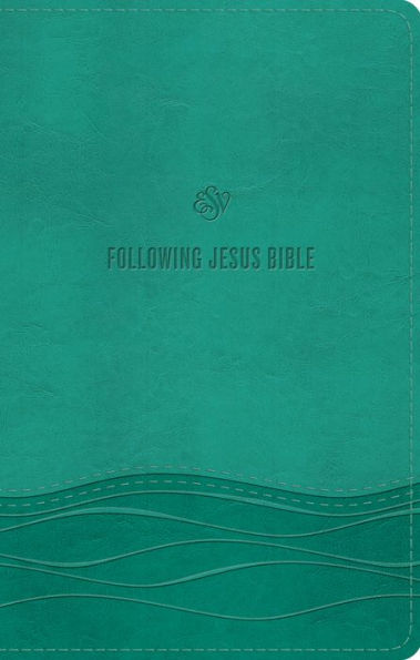 ESV Following Jesus Bible (TruTone, Teal)