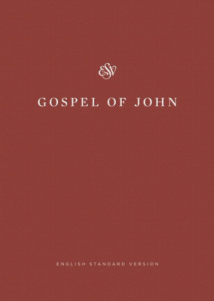 ESV Gospel of John, Share the Good News Edition (Paperback)