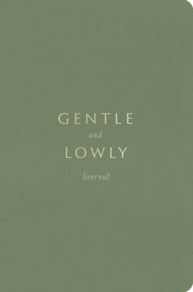 Gentle and Lowly Journal