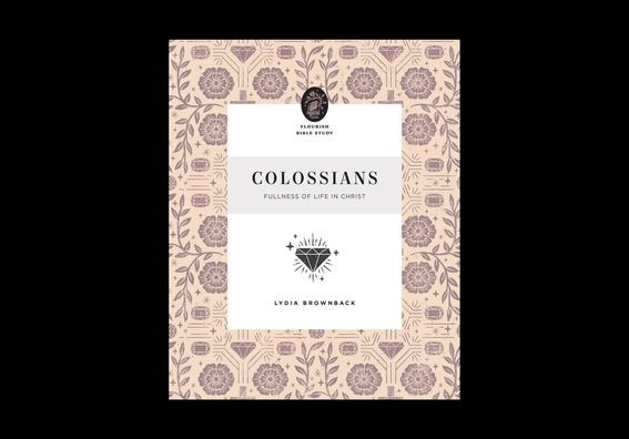 Colossians: Fullness of Life in Christ
