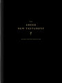 The Greek New Testament, Produced at Tyndale House, Cambridge, Guided Annotating Edition (Hardcover)