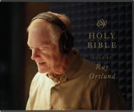 Title: ESV Audio Bible, Read by Ray Ortlund, Author: Ray Ortlund
