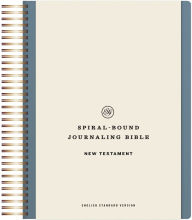 Title: ESV Spiral-Bound Journaling Bible, New Testament (Hardcover), Author: Crossway