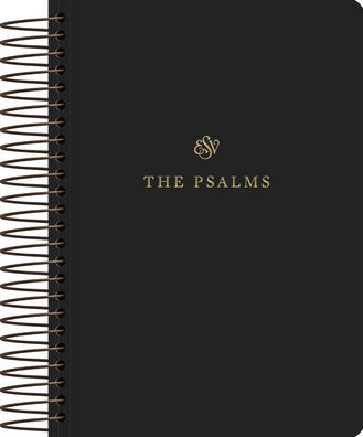 ESV Scripture Journal, Spiral-Bound Edition: Psalms (Paperback)