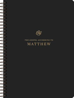 ESV Scripture Journal, Spiral-Bound Edition: Matthew (Paperback)
