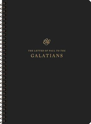ESV Scripture Journal, Spiral-Bound Edition: Galatians (Paperback)