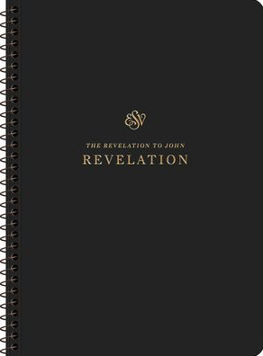 ESV Scripture Journal, Spiral-Bound Edition: Revelation (Paperback)