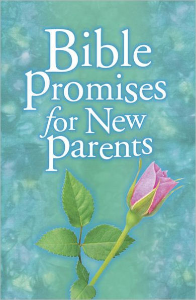 Bible Promises for New Parents