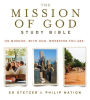 The Mission of God Study Bible: On Mission. With God. Wherever You Are.