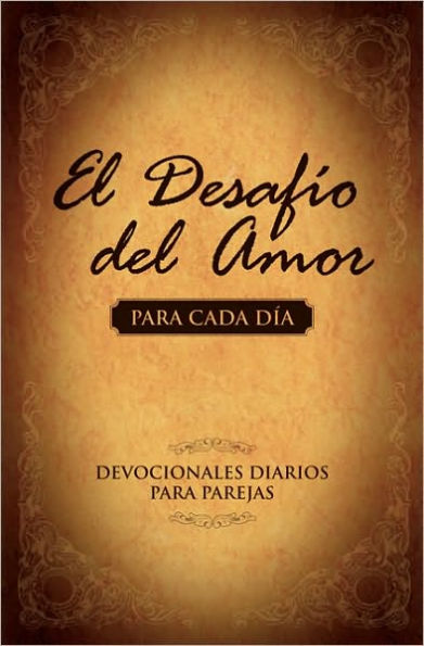 El desafio del amor: Atrevete a amar (The Love Dare)