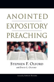 Title: Anointed Expository Preaching, Author: Stephen Olford