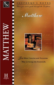 Title: Shepherd's Notes: Matthew, Author: Dana Gould